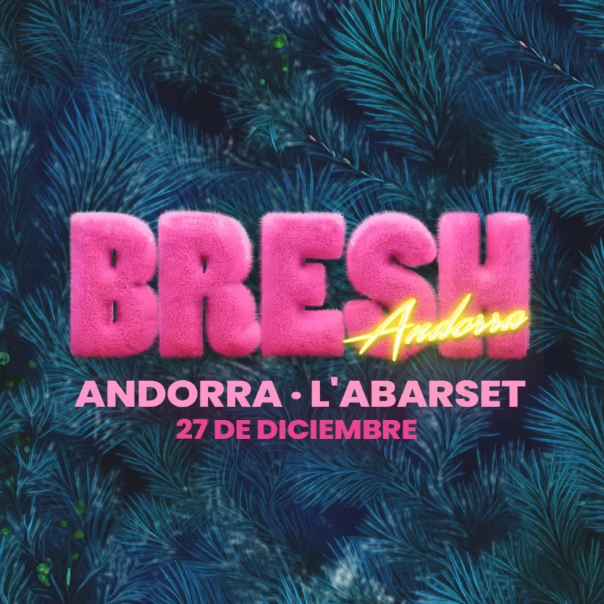 BRESH ANDORRA