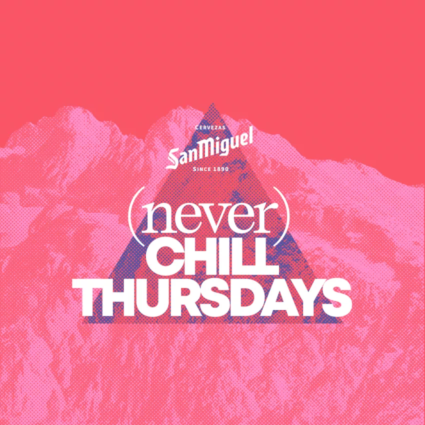 SAN MIGUEL (NEVER) CHILL THURSDAYS