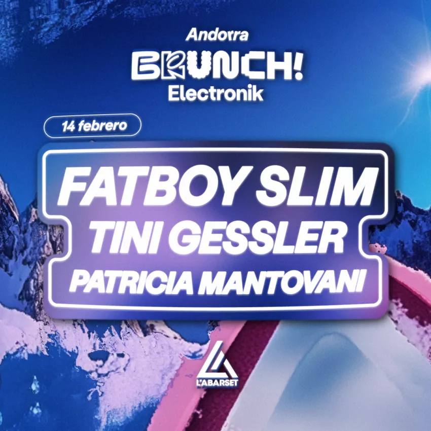 BRUNCH ELECTRONIK ANDORRA - 14/02/2025