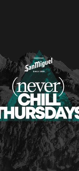 SAN MIGUEL (NEVER) CHILL THURSDAYS