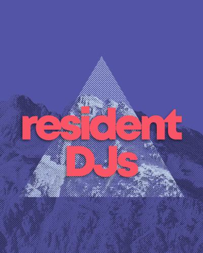 RESIDENT DJs